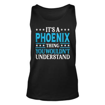 Phoenix Thing Personal Name Funny Phoenix Unisex Tank Top - Seseable