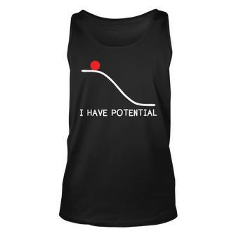 Physics I Have Potential Energy Funny Unisex Tank Top | Mazezy