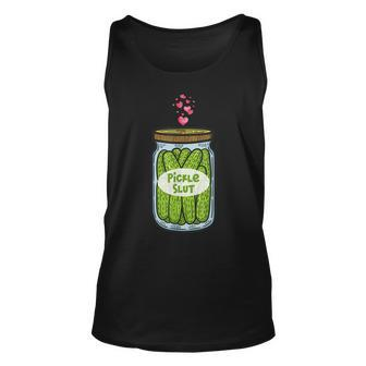 Pickle Slut For Dill And Pickle Lover Unisex Tank Top | Mazezy