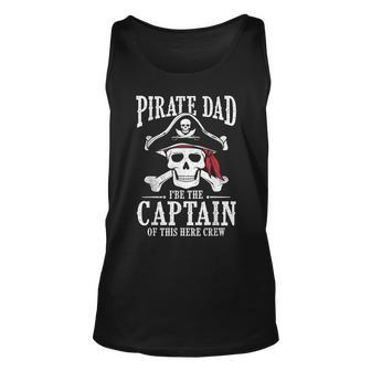 Pirate Dad I Be The Captain Of This Here Crew Pirate Dad Unisex Tank Top - Thegiftio UK