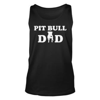 Pitbull Dad Dog Owner For Pit Bull Owners Unisex Tank Top | Mazezy