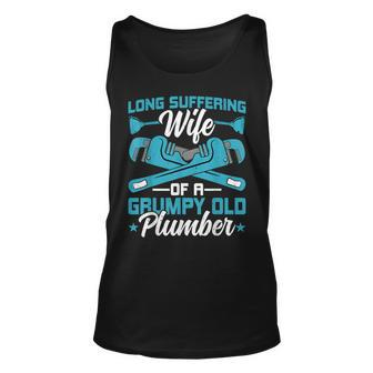 Plumber Wife Pipefitter - Funny Wife Of A Grumpy Old Plumber Unisex Tank Top - Thegiftio UK