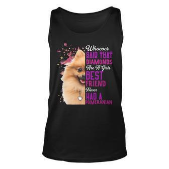 Pomeranian Are A Girls Best Friend Funny Dog Mother Mama Mom Unisex Tank Top - Monsterry UK