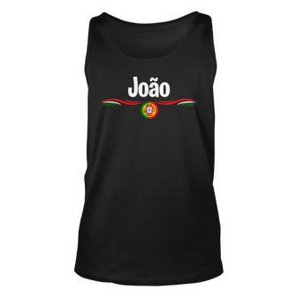Portugal Flag T Portuguese Birth Name Joao Unisex Tank Top | Mazezy