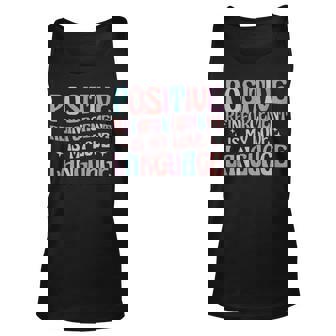 Positive Reinforcement Is My Love Language Behavior Analyst Tank Top | Mazezy