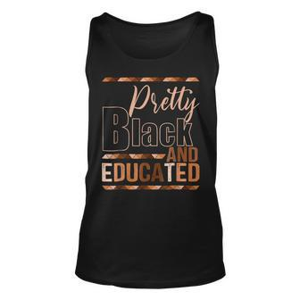 Pretty Black And Educated African Pride Black Month History Unisex Tank Top - Seseable
