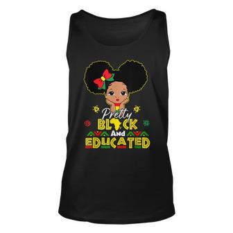 Pretty Black And Educated I Am The Strong African Queen Girl Unisex Tank Top - Seseable