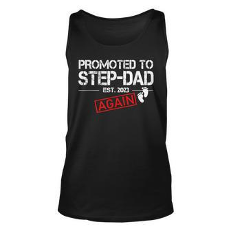 Promoted To Step Dad Again Est 2023 Fathers Day Unisex Tank Top - Seseable