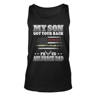Proud Air Force Dad T My Son Got Your Back Unisex Tank Top | Mazezy
