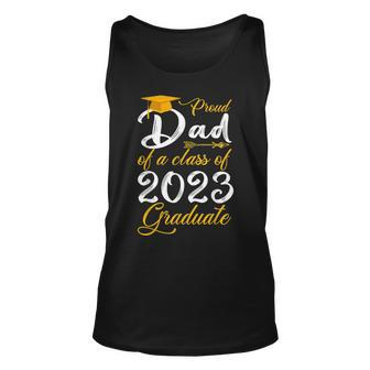 Mens Proud Dad Of A Class Of 2023 Graduate Senior 23 Daddy Tank Top | Mazezy