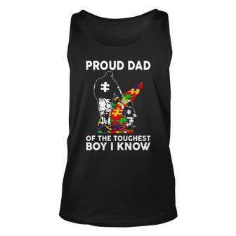 Proud Dad Of The Toughest Boy I Know Autism Awareness Unisex Tank Top | Mazezy