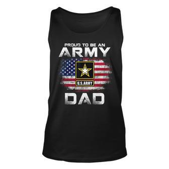 Proud To Be An Army Dad With American Flag Gift Veteran Unisex Tank Top - Seseable