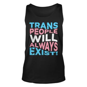 Proud Trans People Will Always Exist Transgender Flag Pride Unisex Tank Top - Thegiftio UK