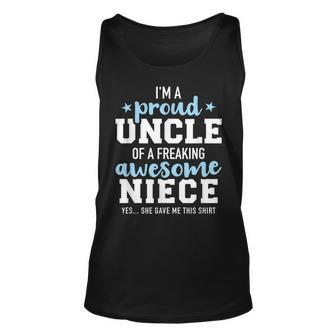 Proud Uncle Of Awesome Niece She Gave Me This Gift Unisex Tank Top - Seseable