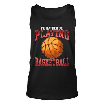 Rather Be Playing Basketball Dribble Shoot Swish Unisex Tank Top - Seseable