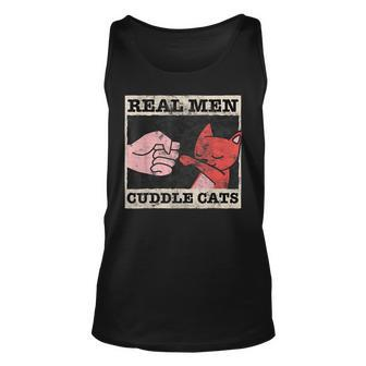 Real Men Cuddle Cats Funny Cat Dad Pet Cats Lover Unisex Tank Top | Mazezy