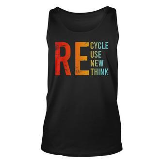 Recycle Reuse Renew Rethink Activism Environmental Crisis Unisex Tank Top | Mazezy