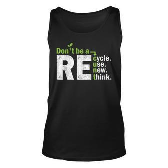 Recycle Reuse Renew Rethink Crisis Activism Earth Day Unisex Tank Top | Mazezy