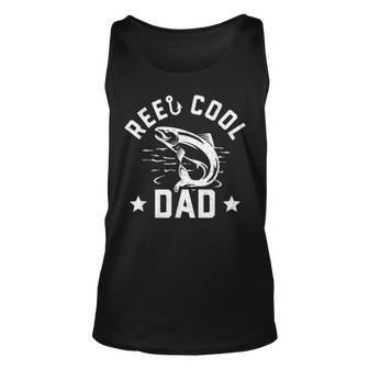 Reel Cool Dad Funny Fishing Fathers Day Gift Unisex Tank Top - Seseable