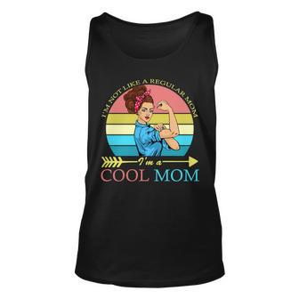 Retro Im Not A Regular Mom Im A Cool Mom Unisex Tank Top | Mazezy