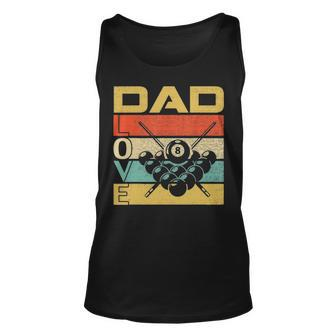 Retro Vintage Dad Love Billiards Funny Fathers Day Gift Unisex Tank Top - Seseable
