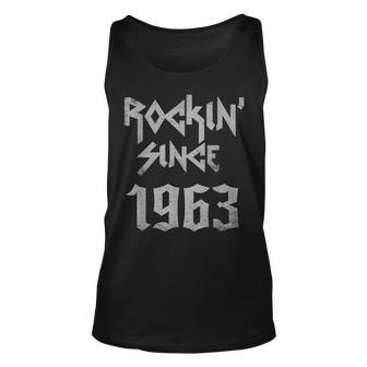 Rockin Since 1963 Classic Rock Year Of Birth Birthday Unisex Tank Top | Mazezy