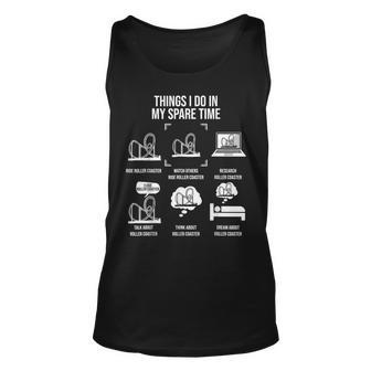 Rollercoaster Things I Do In My Spare Time Theme Park Lover Tank Top | Mazezy