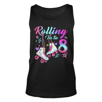 Rolling Into 8Th Birthday Roller Skates 8 Year Old Rolling Unisex Tank Top | Mazezy