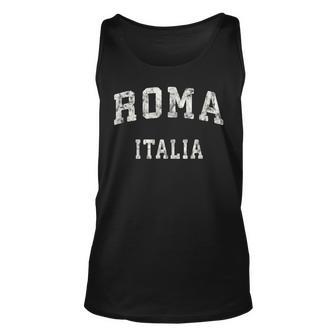 Rome Italy Vintage Roma Italia Sports Design Unisex Tank Top - Seseable