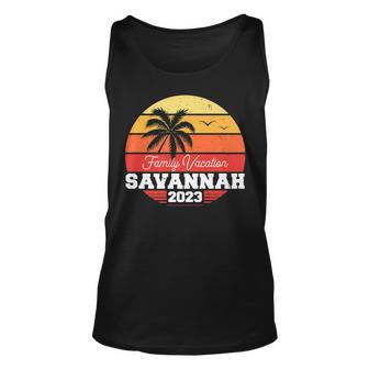 Savannah Family Vacation 2023 Matching Holiday Summer Unisex Tank Top | Mazezy