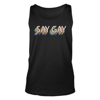 Say Gay Retro Vintage Say Trans Stay Proud Lgbtq Gay Rights Tank Top | Mazezy