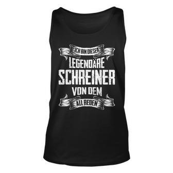 Schreiner Legende Witziger Vintage Spruch Tank Top - Seseable