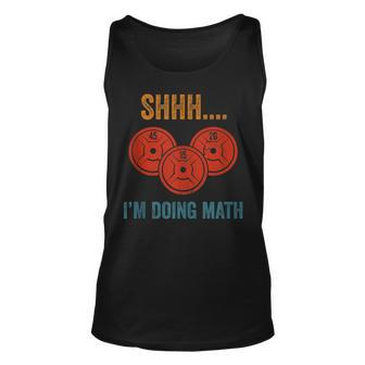 Shhh Im Doing Math Weight Lifting Gym Lover Motivation Gymer Tank Top | Mazezy