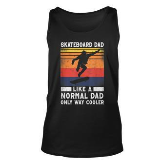 Skateboard Like A Normal Dad Vintage 80S 90S Retro Unisex Tank Top - Seseable