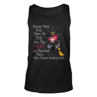 Some Days You Have To Put On The Hat Halloween Witch Broom Unisex Tank Top | Mazezy