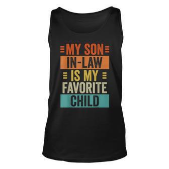 My Son-In-Law Is My Favorite Child Humor Retro Tank Top | Mazezy