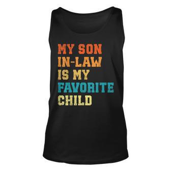 My Son-In-Law Is My Favorite Child Humor Wedding Retro Tank Top | Mazezy