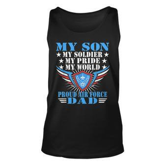 My Son My Soldier My Pride My World Proud Air Force Dad Tank Top | Mazezy