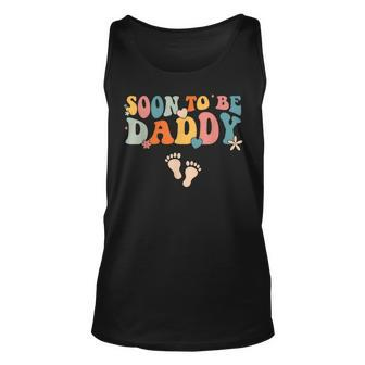 Soon To Be Daddy Pregnancy Announcement Retro Groovy Funny Unisex Tank Top - Seseable