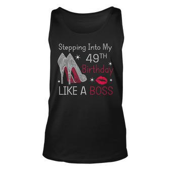 Stepping Into My 49Th Birthday Like A Boss Funny Unisex Tank Top - Seseable