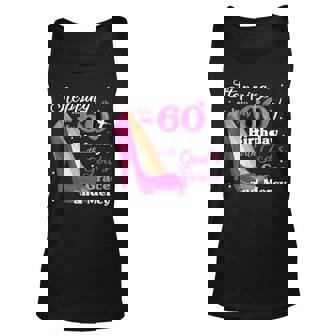 Stepping Into My 60Th Birthday With Gods Grace And Mercy Men Women Tank Top Graphic Print Unisex - Thegiftio