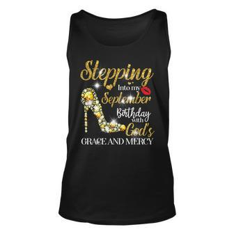 Stepping Into September Birthday With Gods Grace And Mercy Unisex Tank Top - Seseable