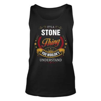 Stone Shirt Family Crest Stone Stone Clothing Stone Tshirt Stone Tshirt Gifts For The Stone Unisex Tank Top - Seseable