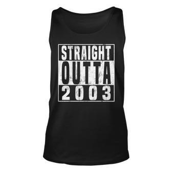 Straight Outta 2003 17Th Birthday Gift 17 Years Old Unisex Tank Top - Seseable