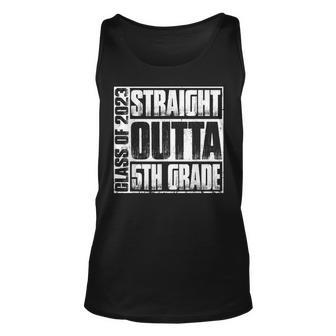 Straight Outta Fifth 5Th Grade Class Of 2023 Graduation Unisex Tank Top | Mazezy