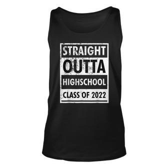 Straight Outta Highschool Class Of 2022 Graphic Distressed Men Women Tank Top Graphic Print Unisex - Thegiftio UK