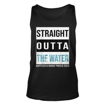 Straight Outta The Water Baptism 2023 Baptized Highly Prized Tank Top | Mazezy
