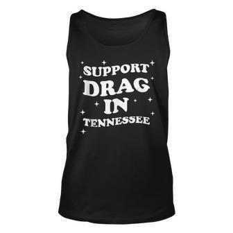 Support Drag In Tennessee Drag Rights Matter Drag Queen Unisex Tank Top | Mazezy