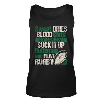 Sweat Dries Blood Clots Bones Heal - Funny Rugby Quote Unisex Tank Top | Mazezy