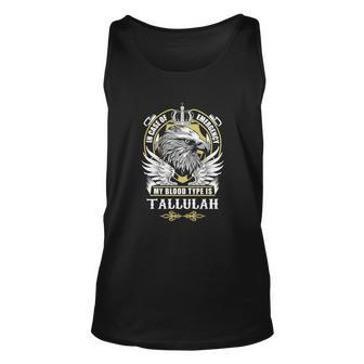 Tallulah Name - In Case Of Emergency My Bl Unisex Tank Top - Seseable